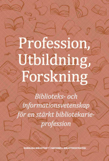 Hur är läget för svensk biblioteks- och informationsvetenskap – och hur kan den stärkas? Det är utgångspunkten i den nya rapporten. 
