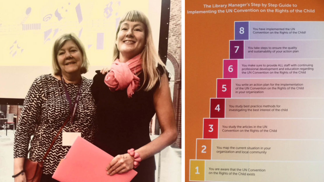 Till vänster: Tinne Wennerholm, region Gävleborg, och AnnCatrine Eriksson, Länsbibliotek Sörmland, på Next Library-konferensen. Till höger: Modellen Implementering Barnkonventionen. Foto: Privat. 
